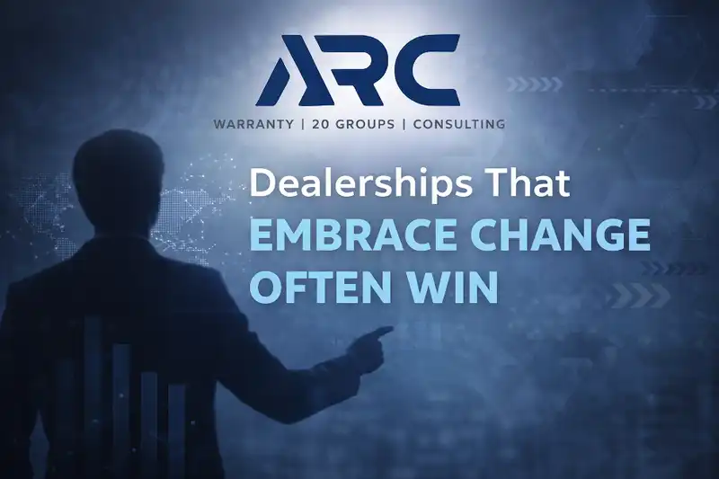 Dealerships That Embrace Change Often Win | ARC